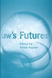 Laws Future(S) (Hardcover)