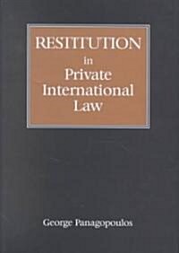 Restitution in Private International Law (Hardcover)