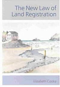 The New Law of Land Registration (Paperback)