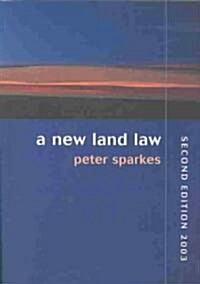 A New Land Law (Paperback, Second Edition)