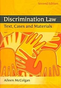 Discrimination Law : Text, Cases and Materials (Paperback)