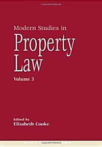 Modern Studies in Property Law - Volume 3 (Hardcover)