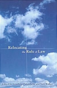 Relocating the Rule of Law (Hardcover)