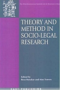 Theory and Method in Socio-Legal Research (Paperback)