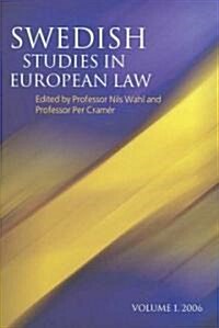 Swedish Studies in European Law - Volume 1 (Hardcover)