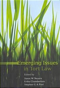 Emerging Issues in Tort Law (Hardcover)