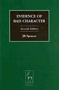 Evidence of Bad Character (Paperback, Second Edition)