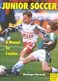 Junior Soccer (Paperback, 2nd)