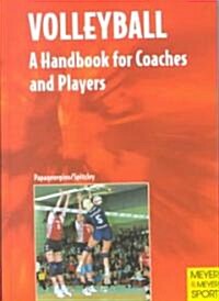 Volleyball: A Handbook for Coaches and Players (Paperback)