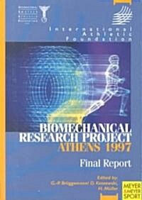 Biomechanical Research Project athens 1997 (Paperback)