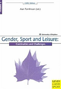 Gender, Sport and Leisure (Paperback, 2nd)
