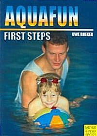 Aquafun: First Steps (Paperback)
