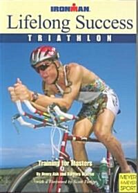 Lifelong Succes: Training for Masters (Paperback)