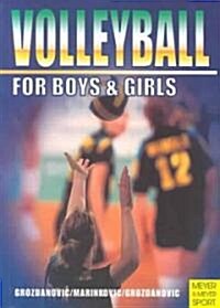 Volleyball for Boys & Girls: An ABC for Coaches and Young Players (Paperback)