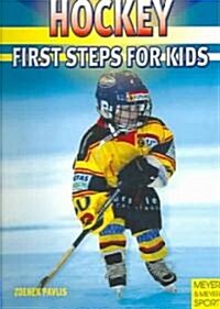Hockey: First Step for Kids (Paperback)
