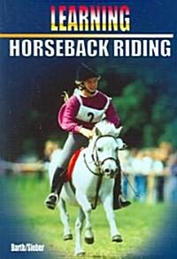 Learning Horseback Riding (Paperback)