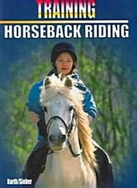 Training Horseback Riding (Paperback)