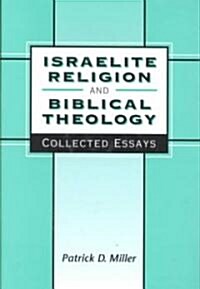 Israelite Religion and Biblical Theology (Hardcover)