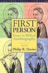 First Person : Essays in Biblical Autobiography (Hardcover)