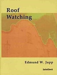 Roof Watching (Paperback)