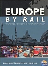 Thomas Cook Europe by Rail (Paperback, 10th)