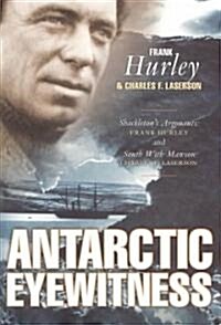 Antarctic Eyewitness (Paperback)