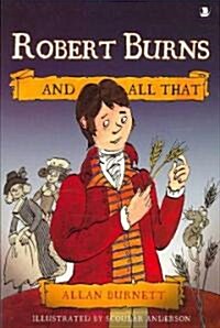 Robert Burns and All That (Paperback)