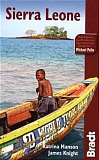 Bradt Travel Guide Sierra Leone (Paperback, 1st)