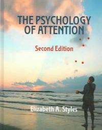 The psychology of attention 2nd ed