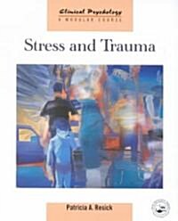 Stress and Trauma (Hardcover)