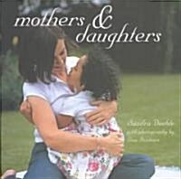 Mothers and Daughters (Hardcover)