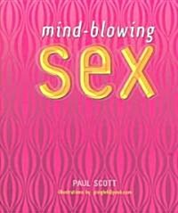 Mind-blowing Sex (Hardcover)