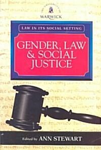 Gender, Law and Social Justice: International Perspectives (Paperback)