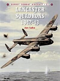 Lancaster Squadrons 1942-43 (Paperback)