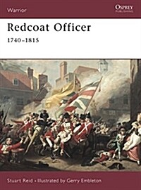 Redcoat Officer 1740-1815 (Paperback)