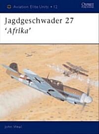 Jagdgeschwader 27 Afrika (Paperback)