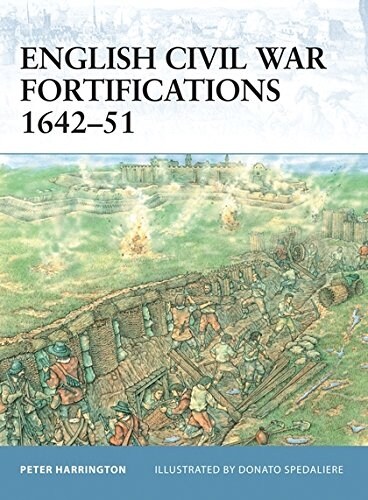 English Civil War Fortifications 1642-51 (Paperback)