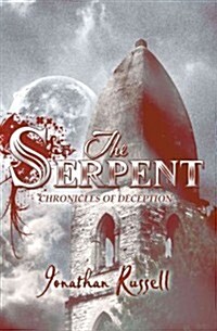 The Serpent: Chronicles of Deception (Paperback)