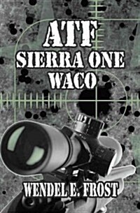 Atf Sierra One Waco (Paperback)