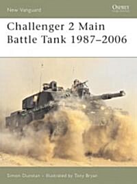 Challenger 2 Main Battle Tank 1987-2006 (Paperback)