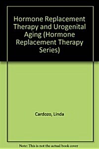 Hrt and Urogenital Aging (Hardcover)