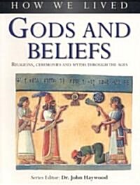 Gods and Beliefs (Paperback)