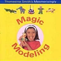 Magic Modeling (Paperback)