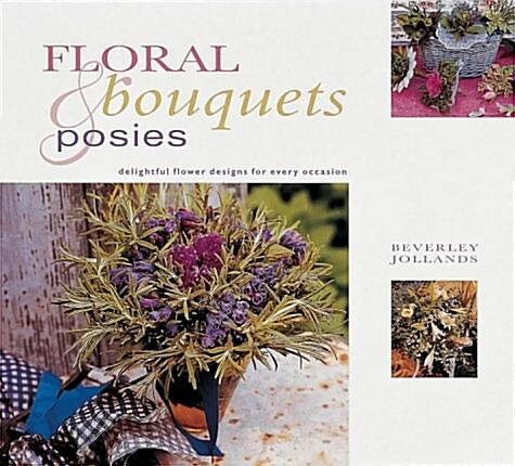 Floral Bouquets & Posies (Paperback)