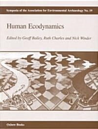 Human Ecodynamics (Paperback)