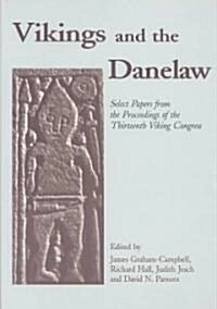 Vikings and the Danelaw (Hardcover)