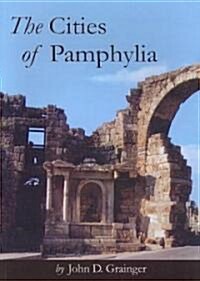 The Cities of Pamphylia (Paperback)