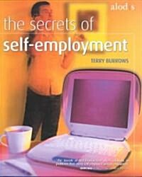 The Secrets of Self-Employment (Paperback)