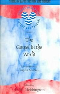 The Gospel In The World (Paperback)