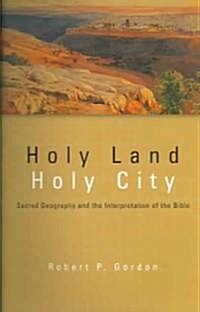 Holy Land, Holy City (Paperback)